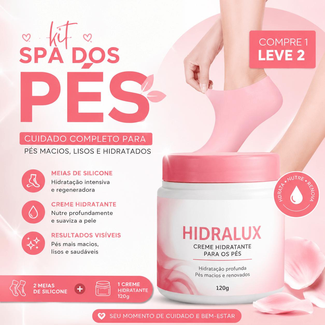 Kit 2 Meias de Silicone + Creme Hidratante Premium Hidralux™